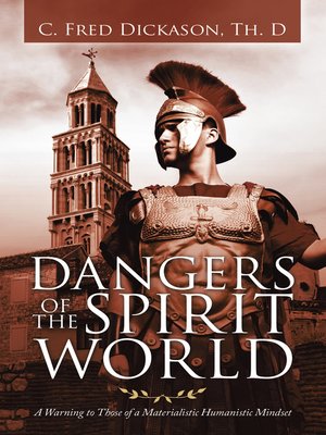 cover image of Dangers of the Spirit World